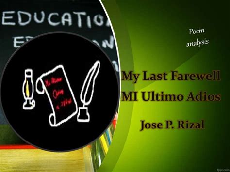 My Last Farewell (TAGALOG, SPANISH and ENGLISH).